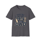 Youre Not Out Dad T-Shirt