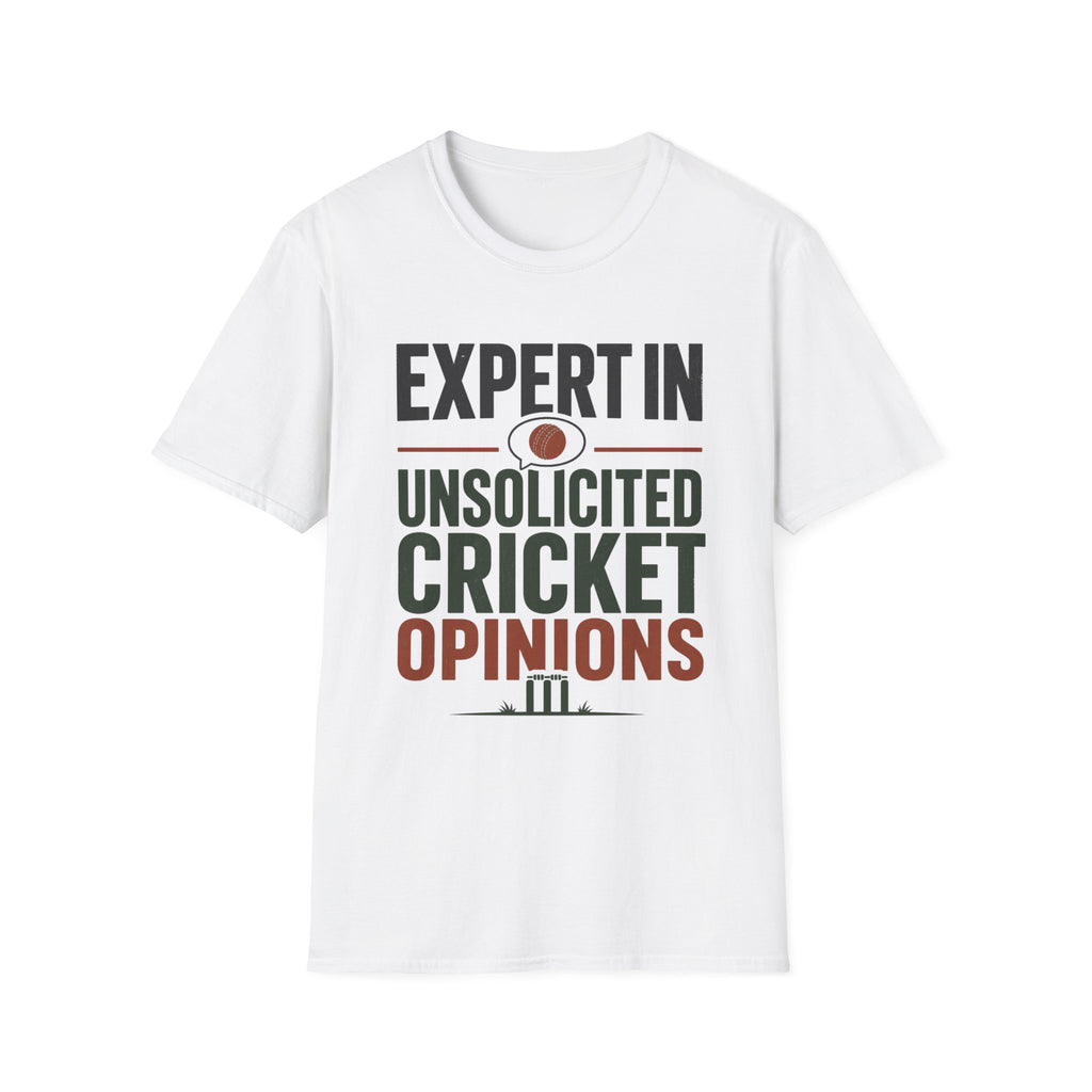 Expert In Unsolicited Cricket Opinions T-Shirt