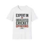 Expert In Unsolicited Cricket Opinions T-Shirt