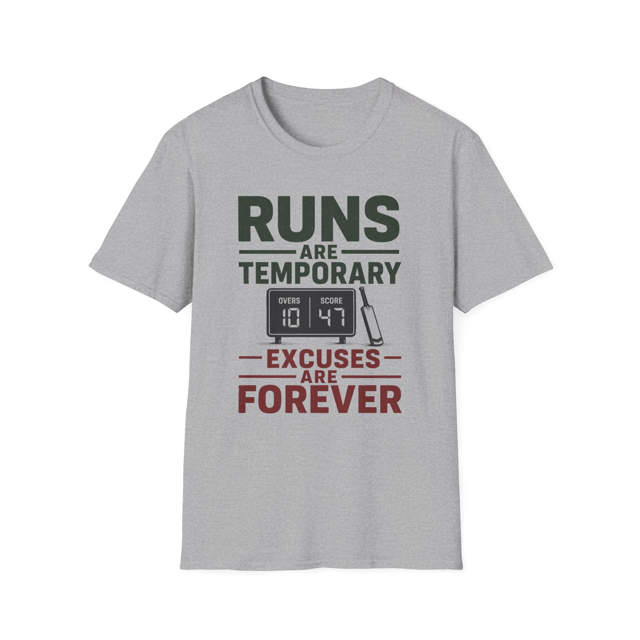 Runs Are Temporary Excuses Are Forever T-Shirt