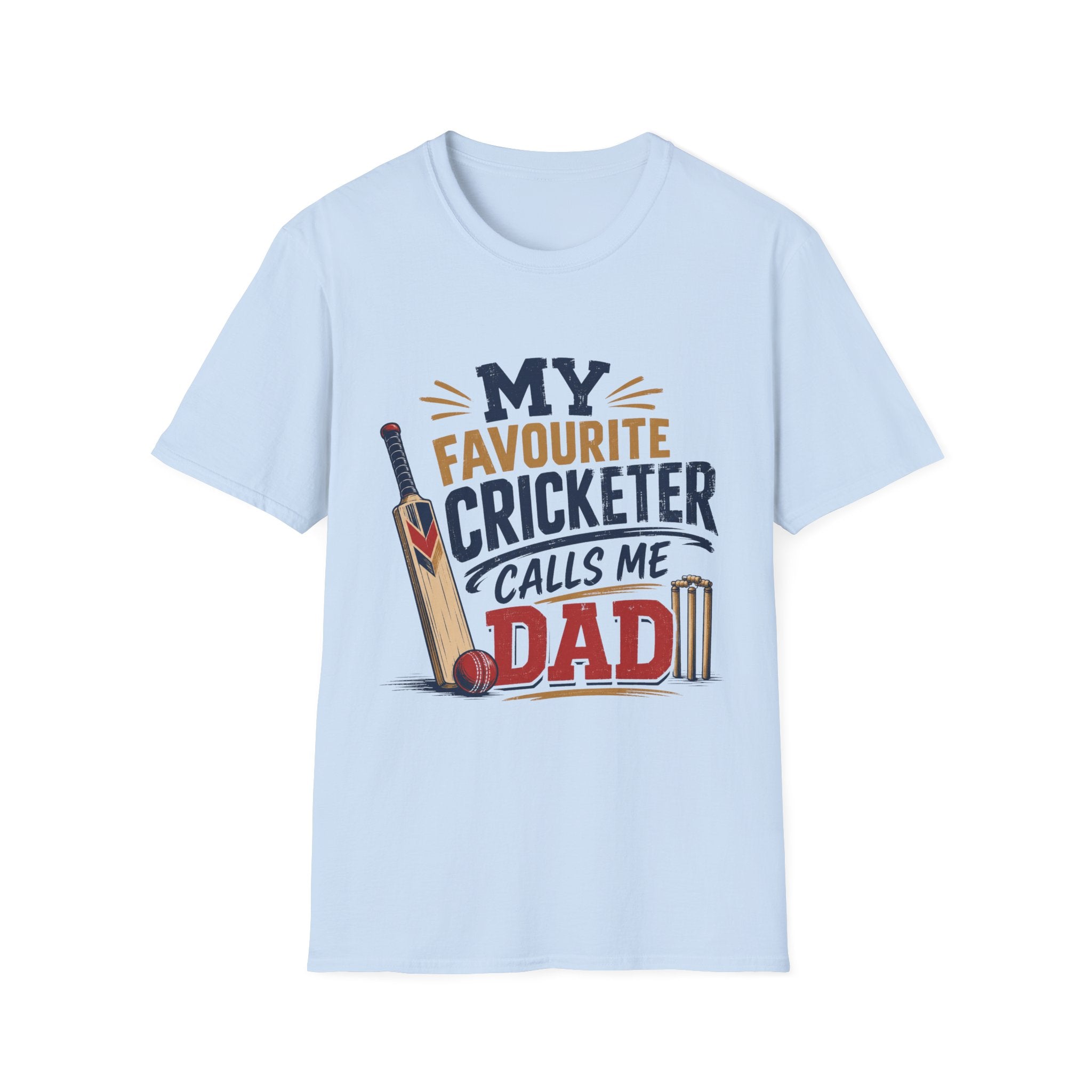 My Favourite Cricketer Calls Me Dad T-Shirt