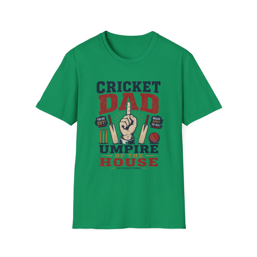 Cricket Dad Umpire Of The House T-Shirt