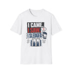 I Came I Saw I Sledged T-Shirt