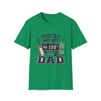 Youre Not Out Dad T-Shirt