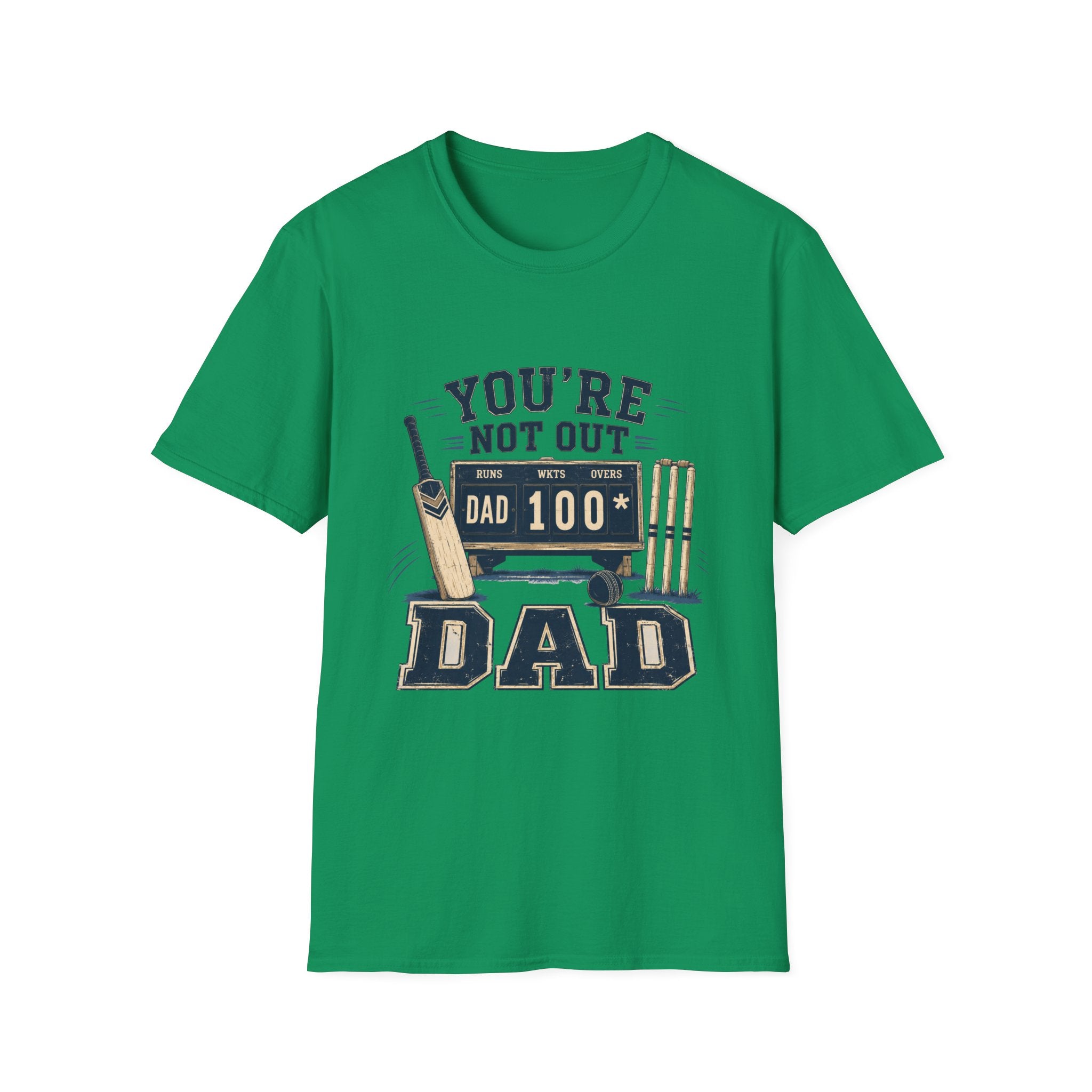 Youre Not Out Dad T-Shirt