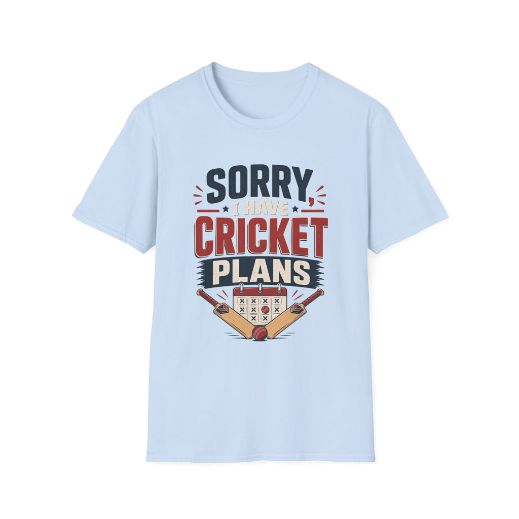 Sorry I Have Cricket Plans T-Shirt