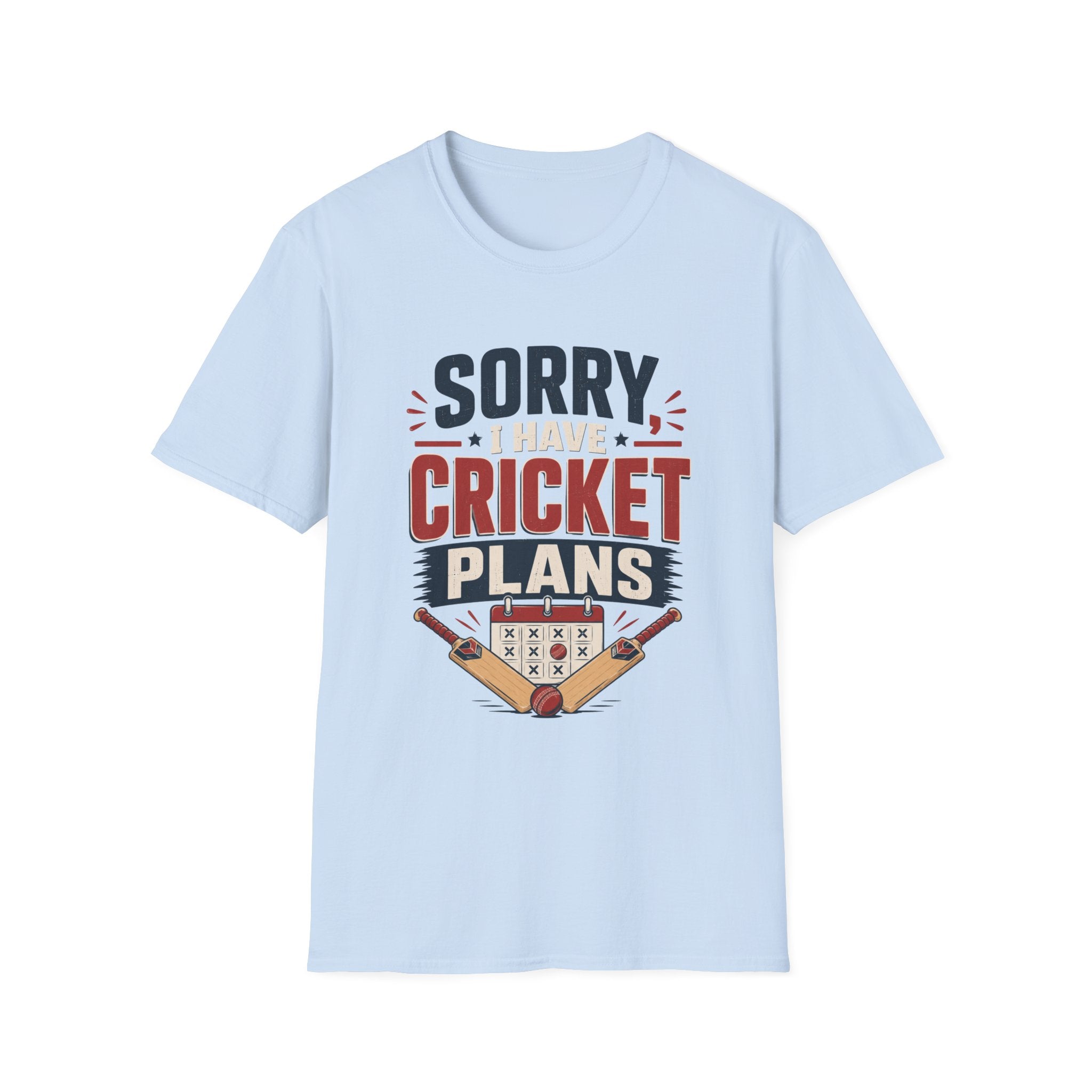 Sorry I Have Cricket Plans T-Shirt