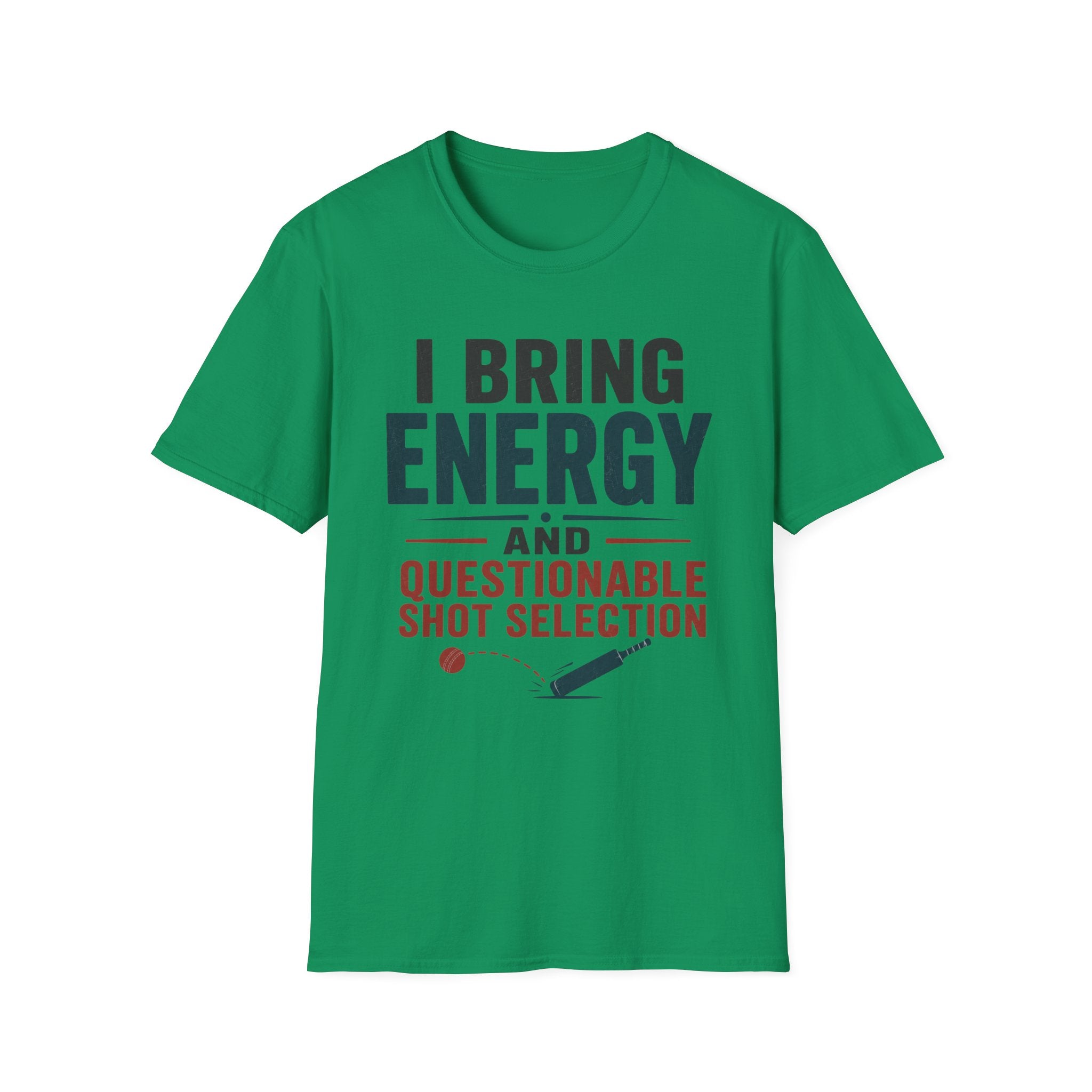 I Bring Energy And Questionable Shot Selection T-Shirt