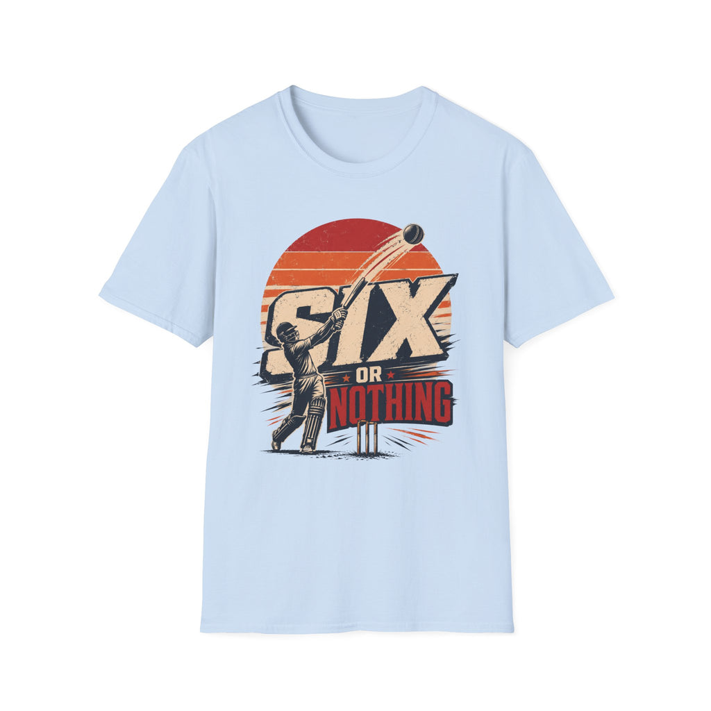 Six Or Nothing T-Shirt
