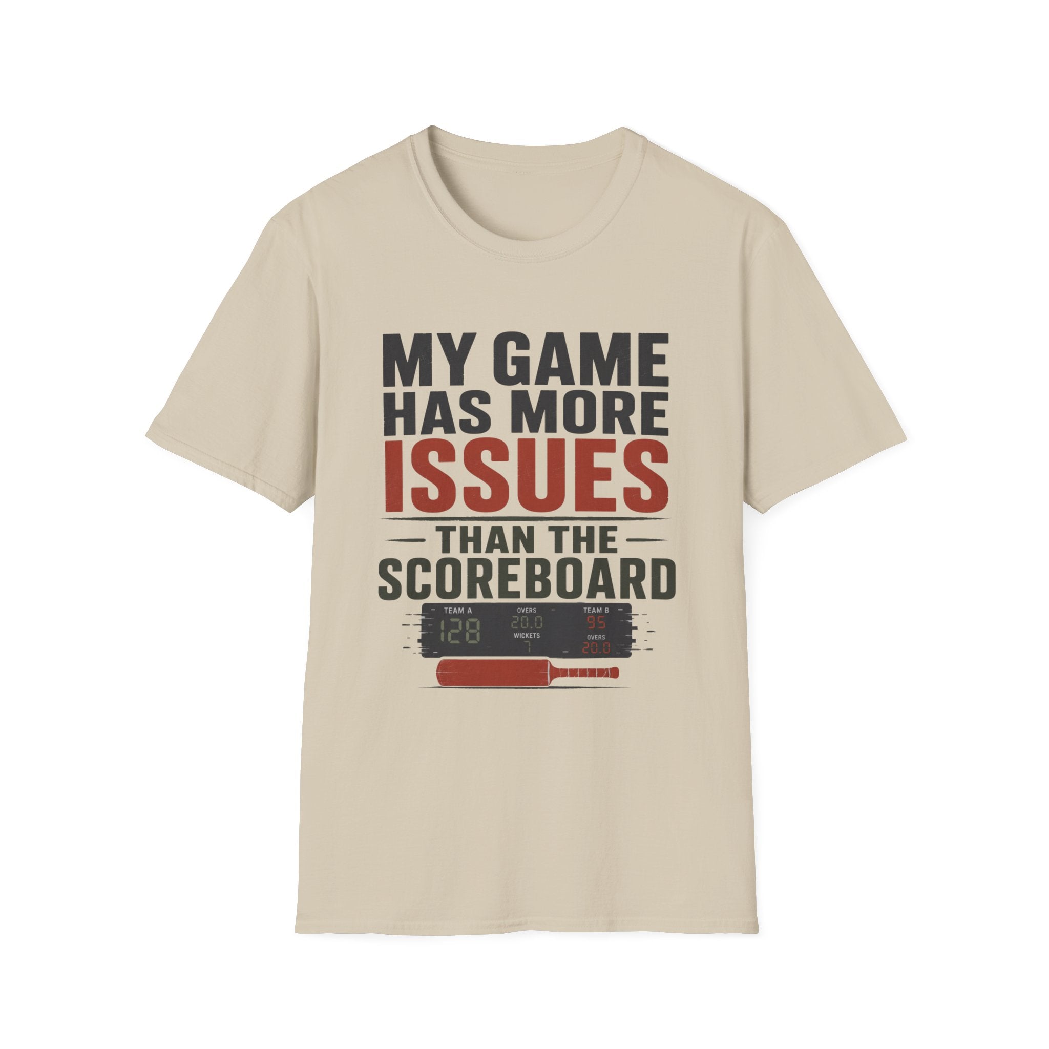 My Game Has More Issues Than The Scoreboard T-Shirt
