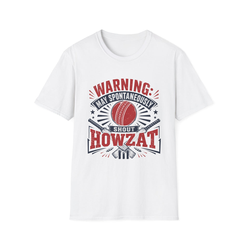 Warning May Spontaneously Shout Howzat T-Shirt