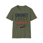 Cricket First Chores Later T-Shirt