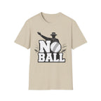 No Ball T-Shirt