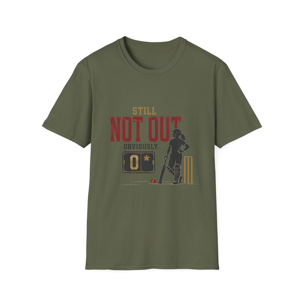 Still Not Out Obviously T-Shirt