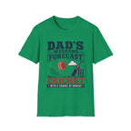Dads Weekend Forecast T-Shirt