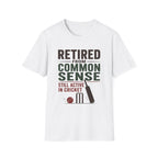 Retired From Common Sense Still Active In Cricket T-Shirt