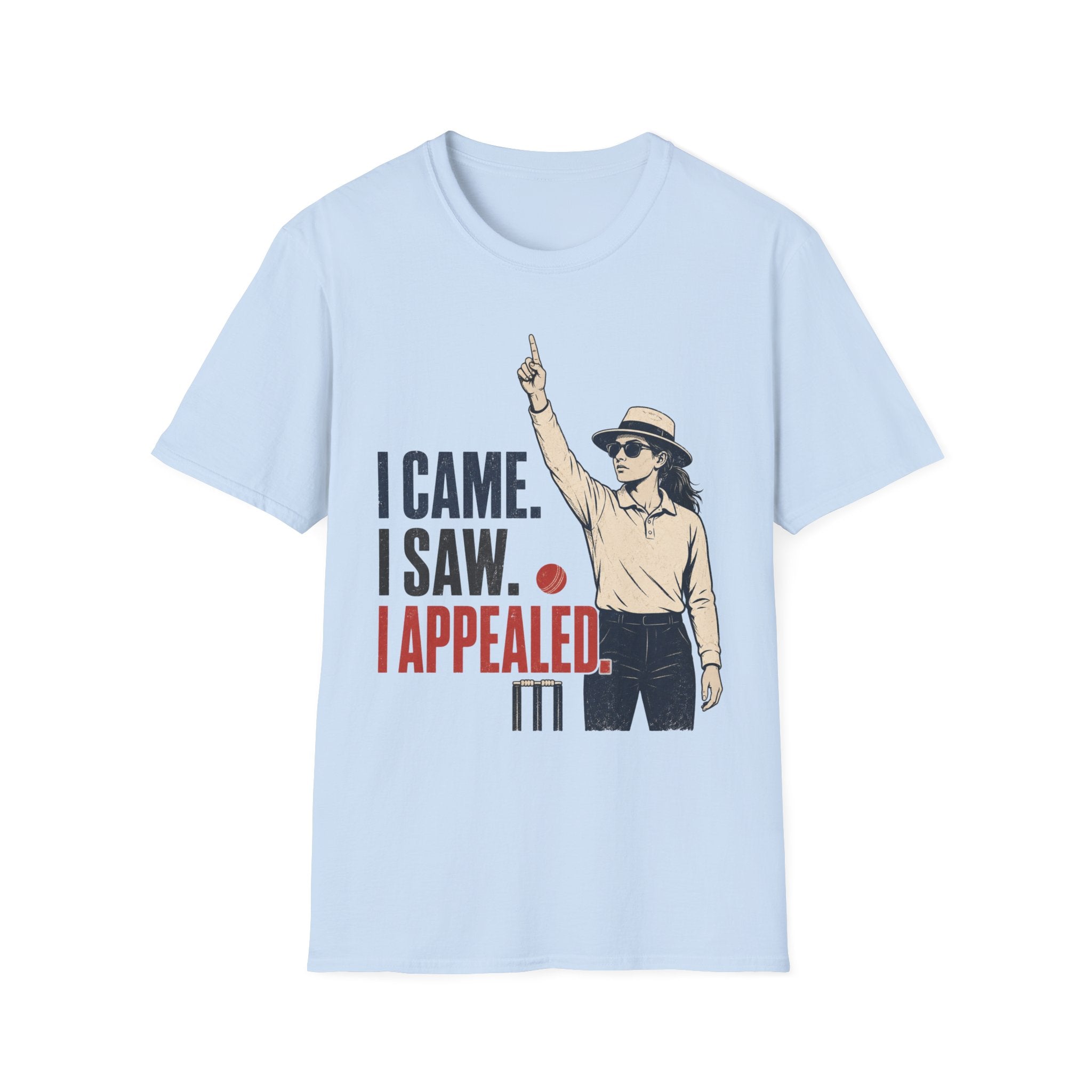 I Came I Saw I Appealed T-Shirt