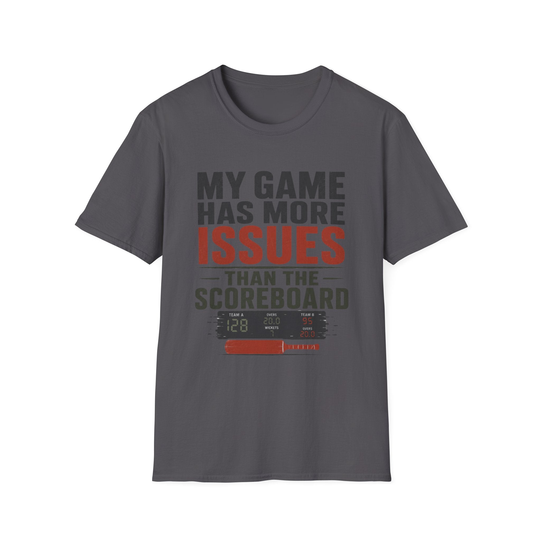 My Game Has More Issues Than The Scoreboard T-Shirt