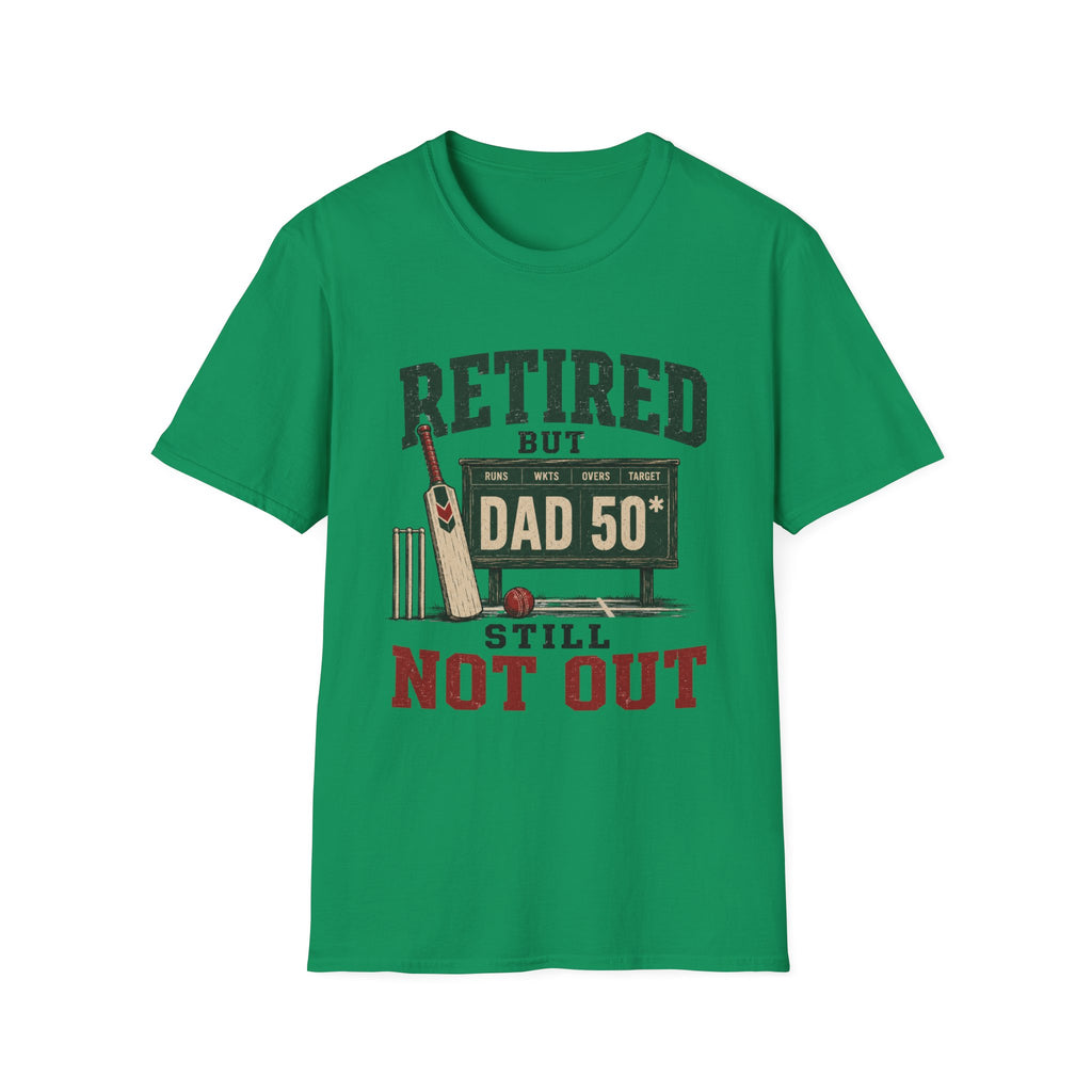 Retired But Still Not Out T-Shirt