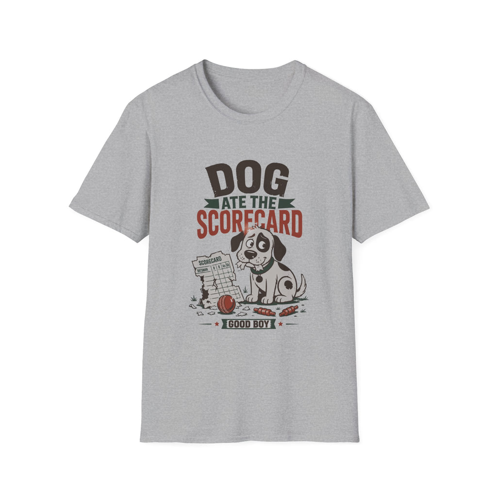 Dog Ate The Scorecard T-Shirt