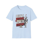 Built Different Bowled Straight T-Shirt