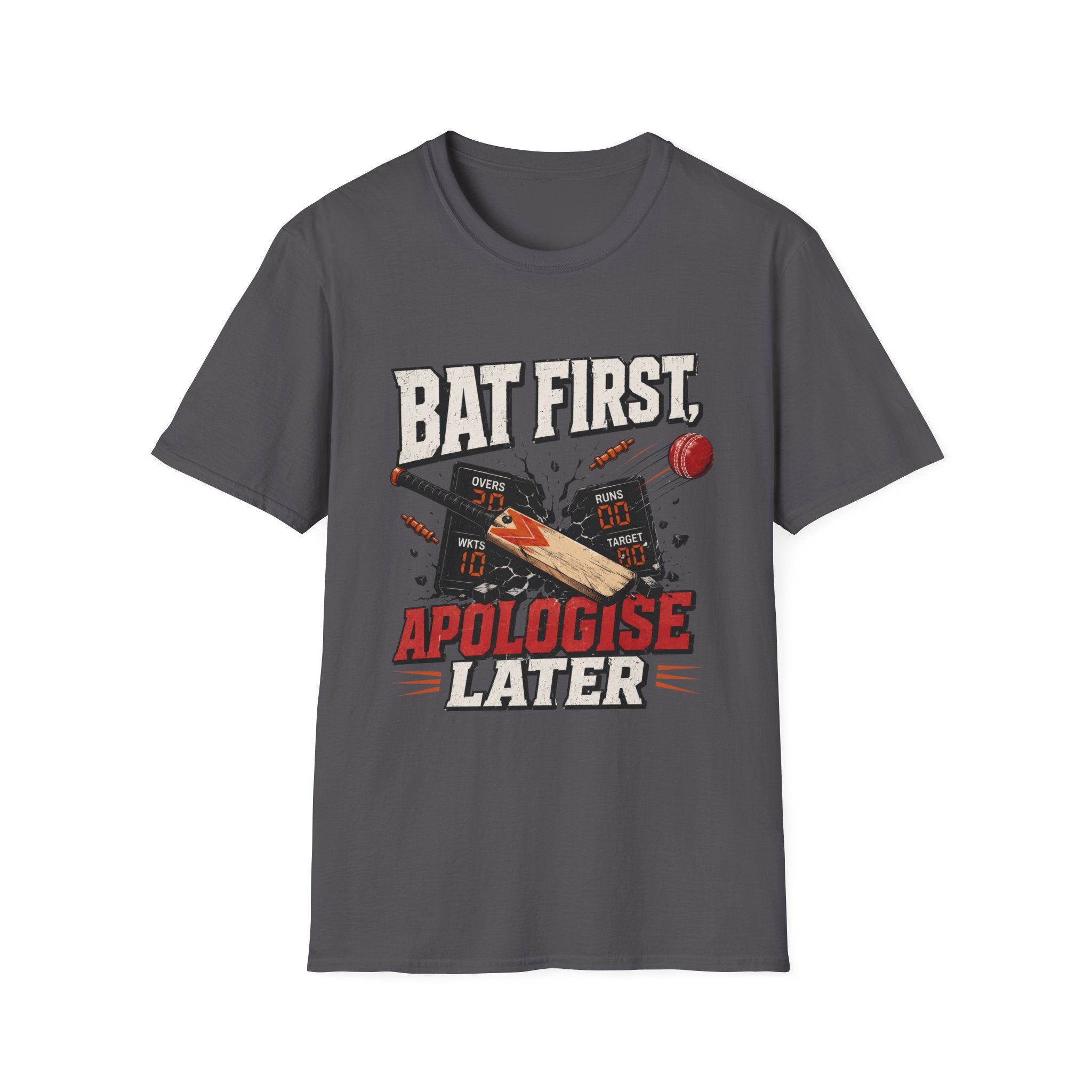 Bat First Apologise Later T-Shirt