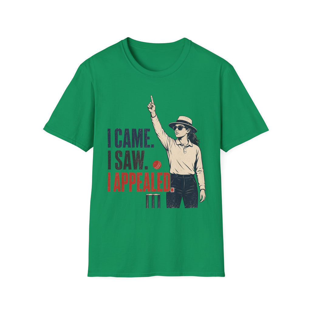 I Came I Saw I Appealed T-Shirt
