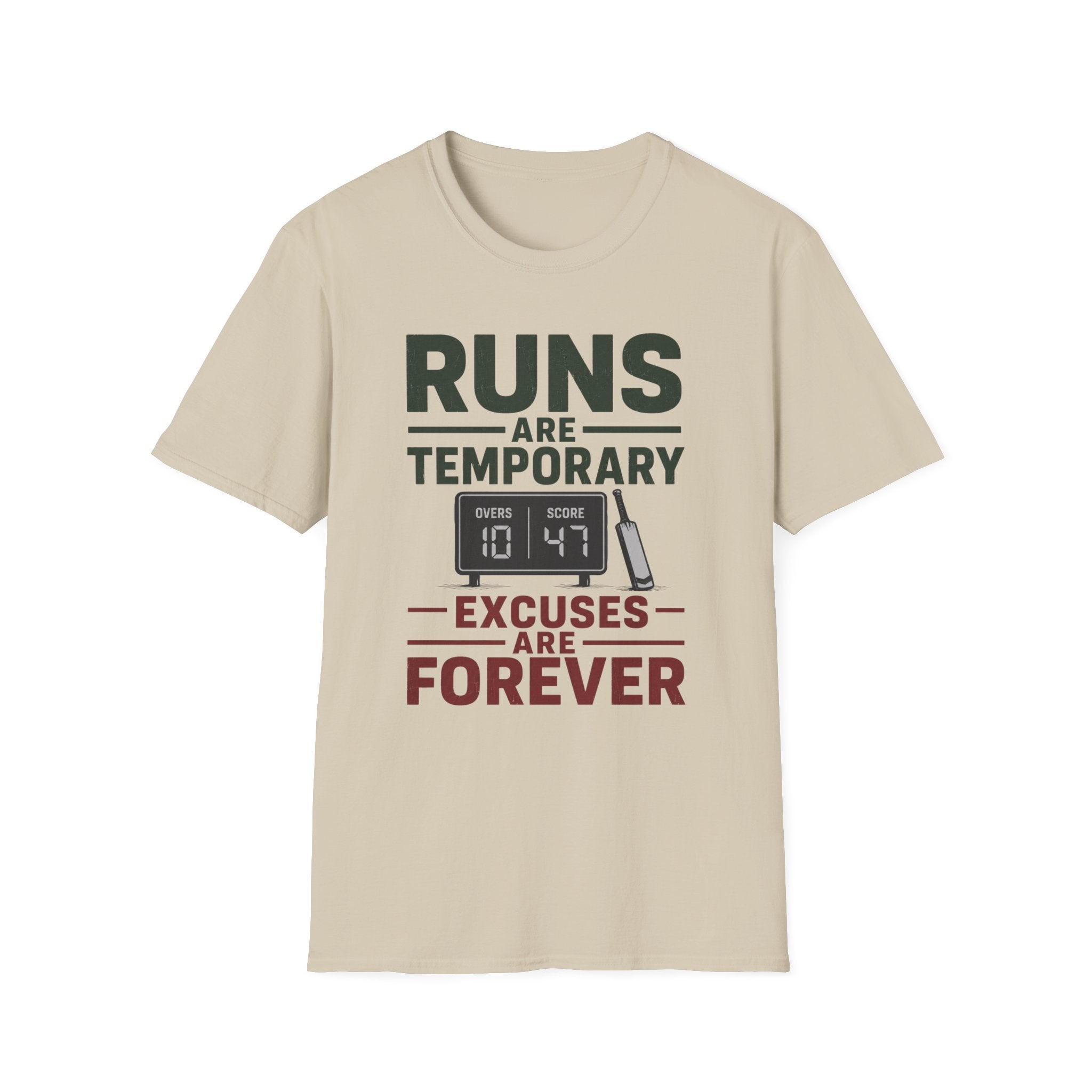 Runs Are Temporary Excuses Are Forever T-Shirt