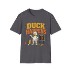 Duck Happens T-Shirt