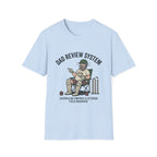 Dad Review System T-Shirt