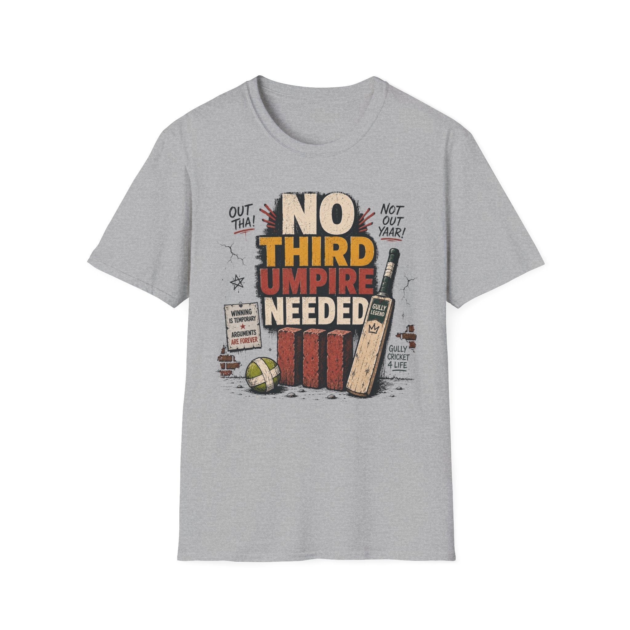 No Third Umpire Needed T-Shirt