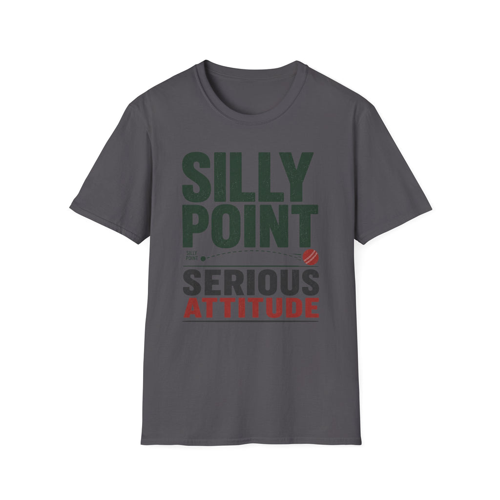 Silly Point Serious Attitude T-Shirt