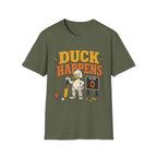 Duck Happens T-Shirt