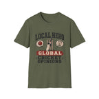 Local Hero Global Cricket Opinions T-Shirt