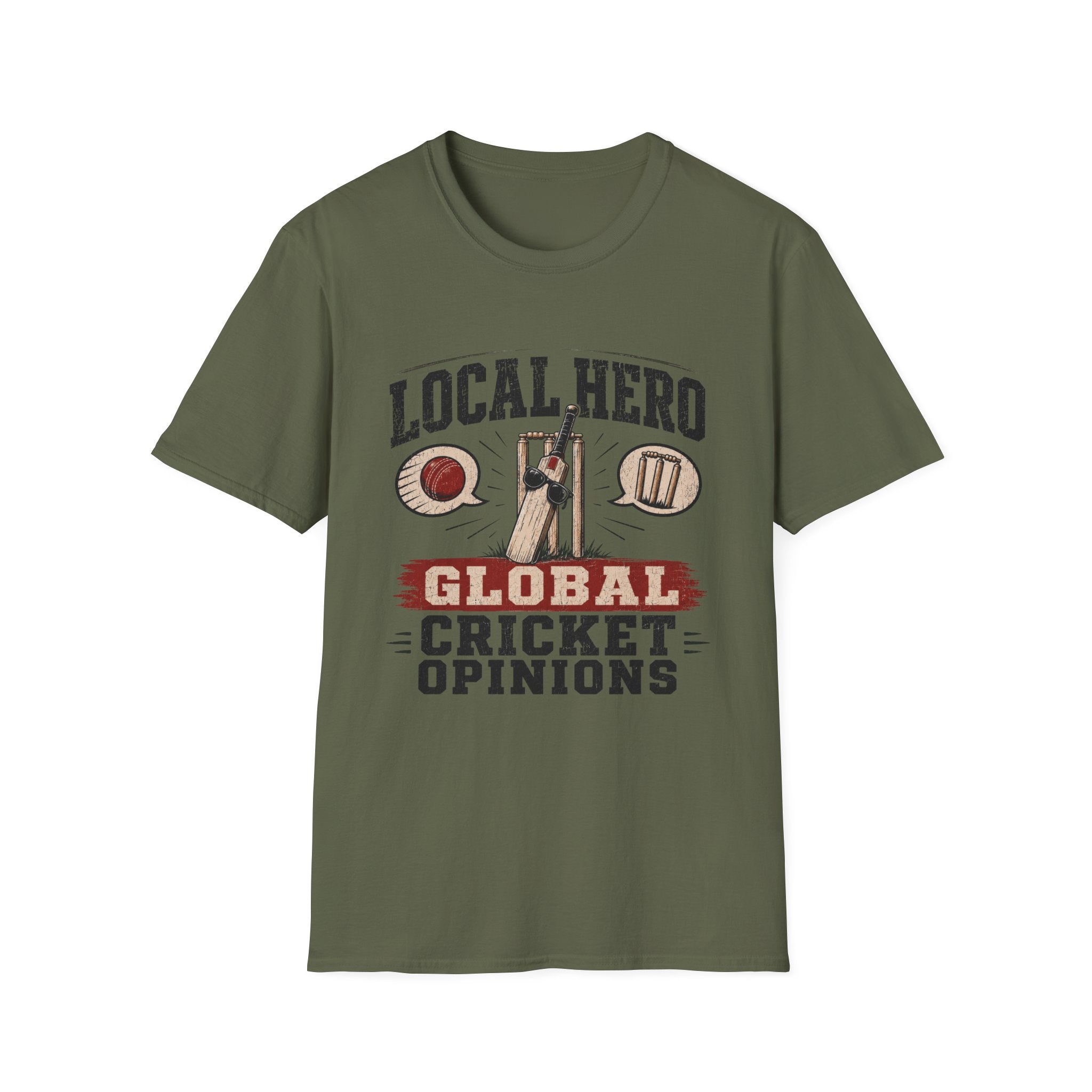 Local Hero Global Cricket Opinions T-Shirt