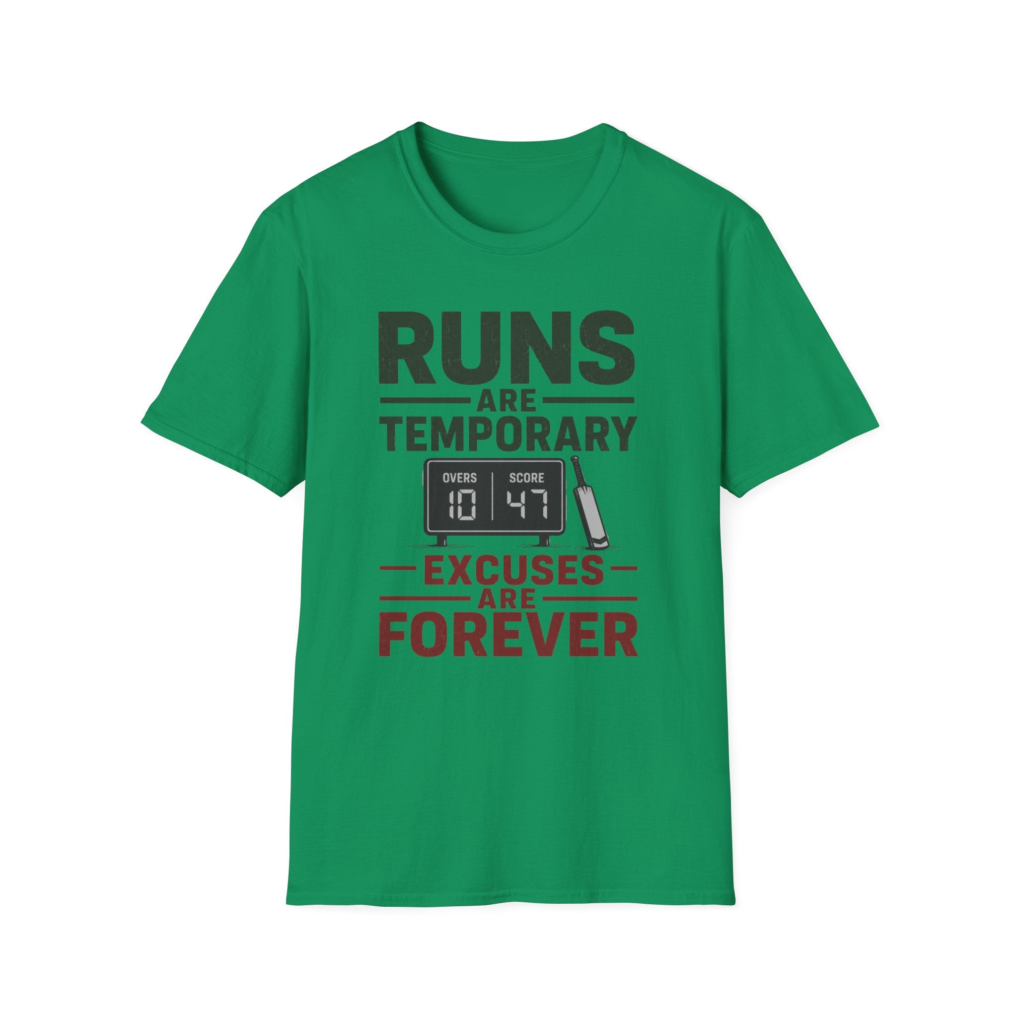 Runs Are Temporary Excuses Are Forever T-Shirt