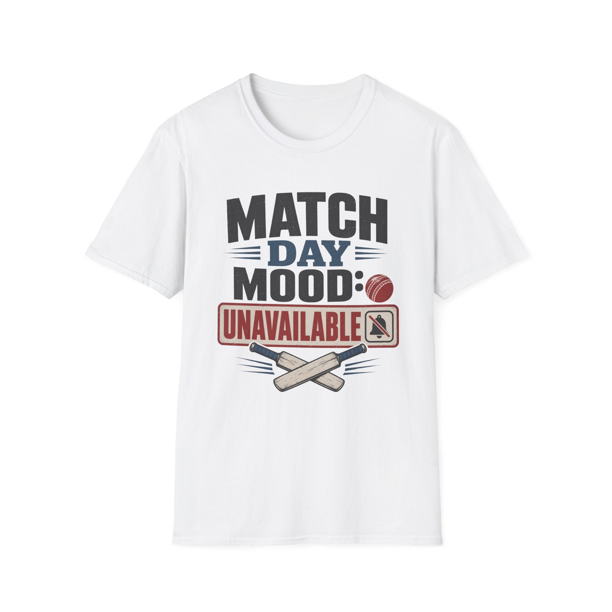 Match Day Mood Unavailable T-Shirt