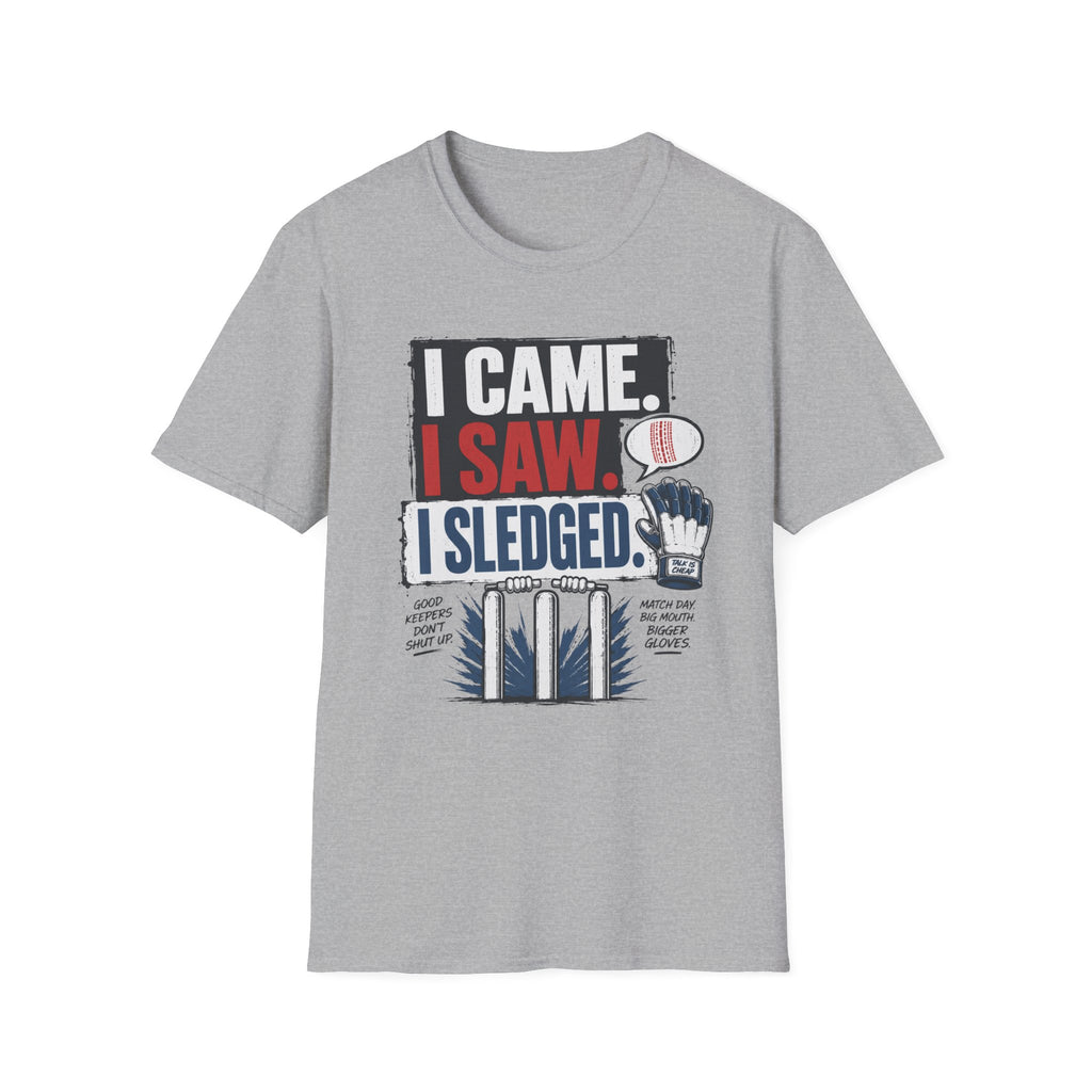 I Came I Saw I Sledged T-Shirt