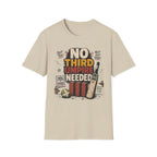 No Third Umpire Needed T-Shirt