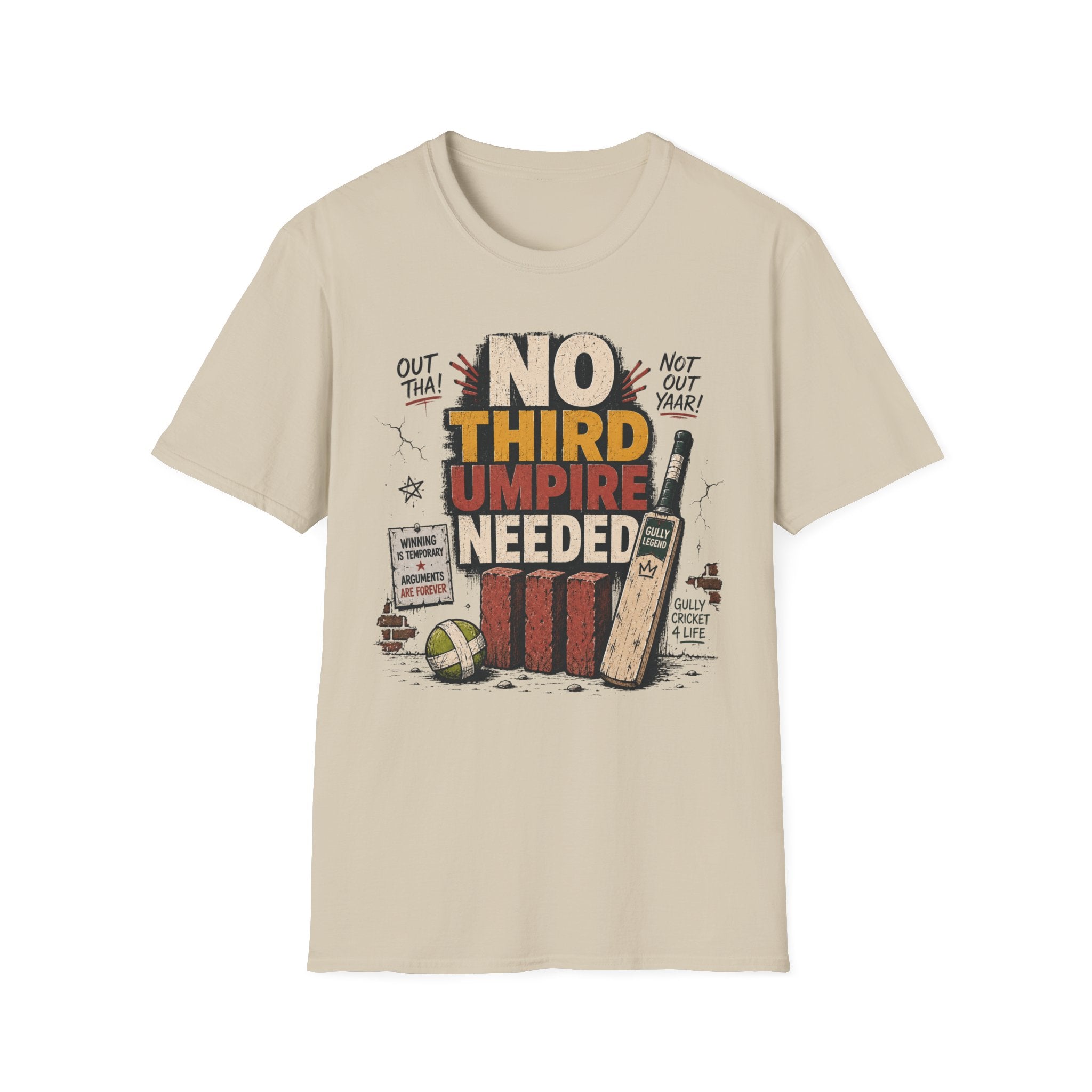 No Third Umpire Needed T-Shirt