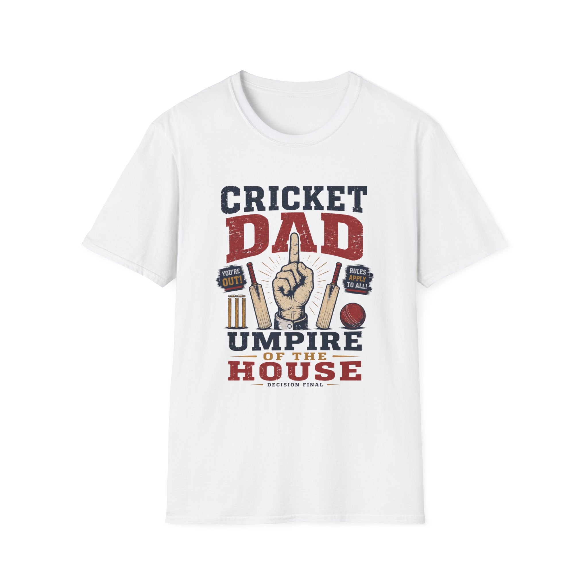 Cricket Dad Umpire Of The House T-Shirt