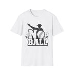 No Ball T-Shirt