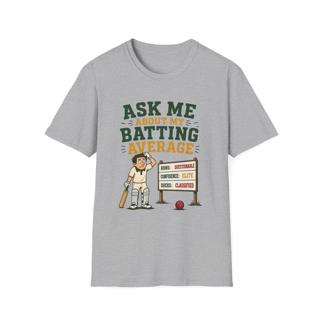 Ask Me About My Batting Average T-Shirt