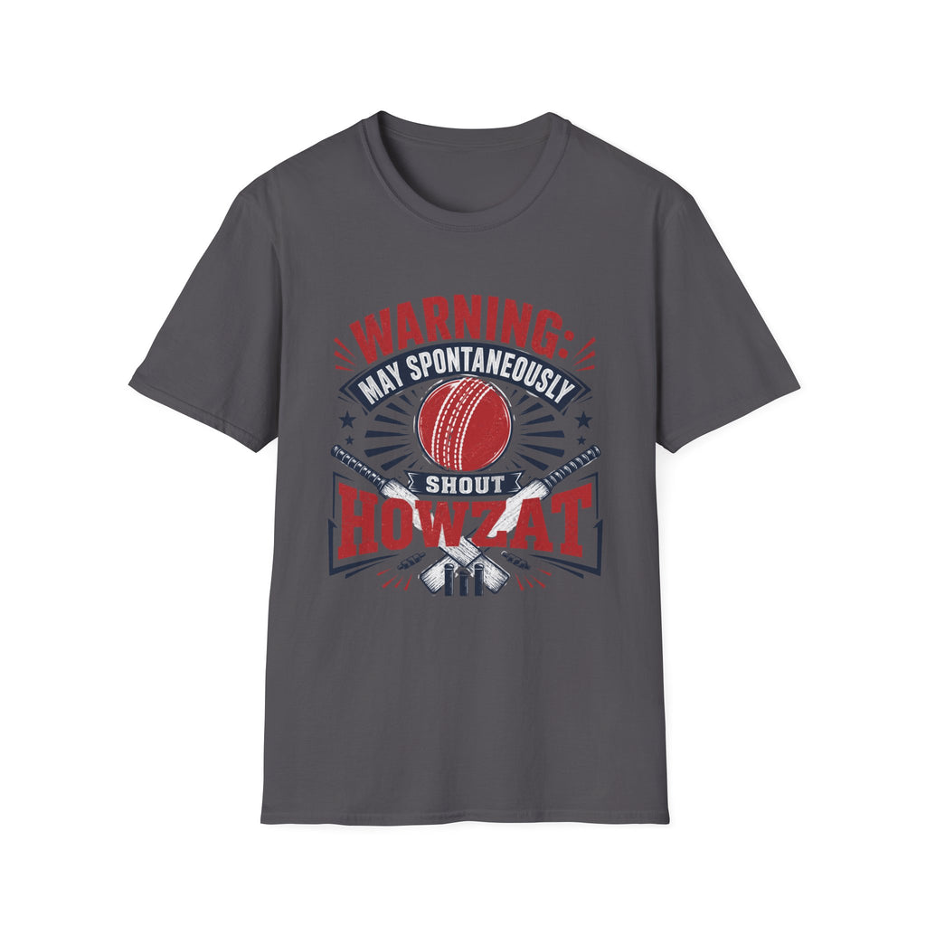 Warning May Spontaneously Shout Howzat T-Shirt