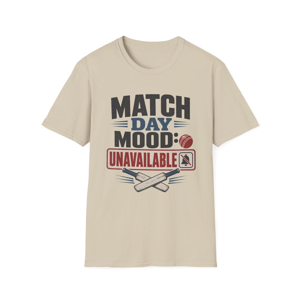 Match Day Mood Unavailable T-Shirt