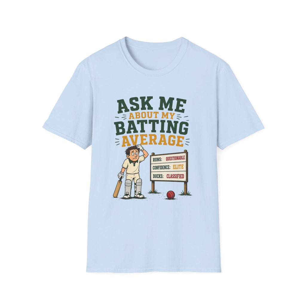 Ask Me About My Batting Average T-Shirt
