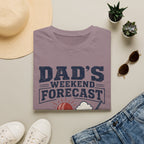 Dads Weekend Forecast T-Shirt