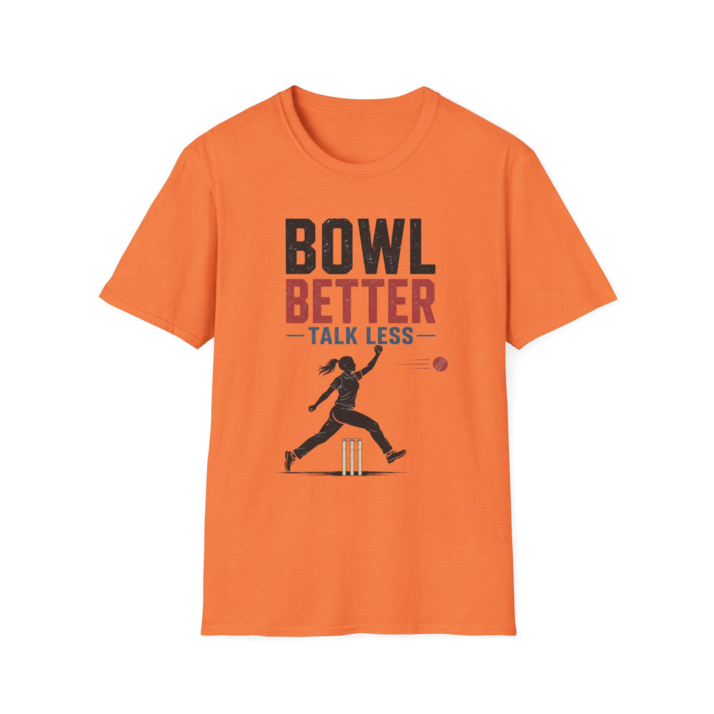 Bowl Better Talk Less T-Shirt