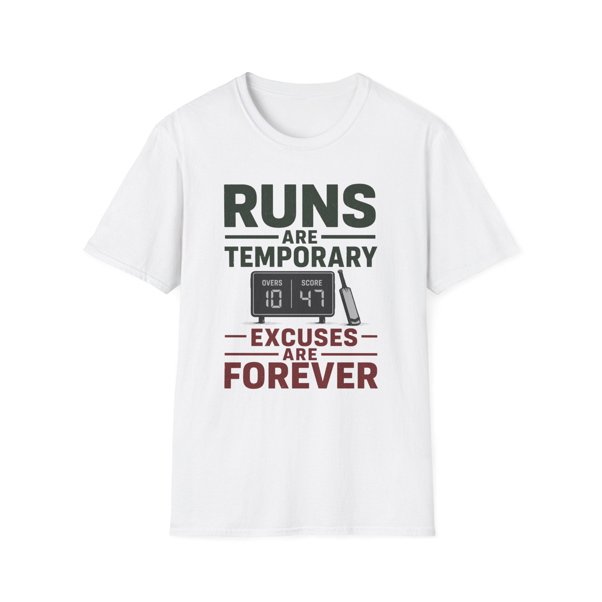 Runs Are Temporary Excuses Are Forever T-Shirt
