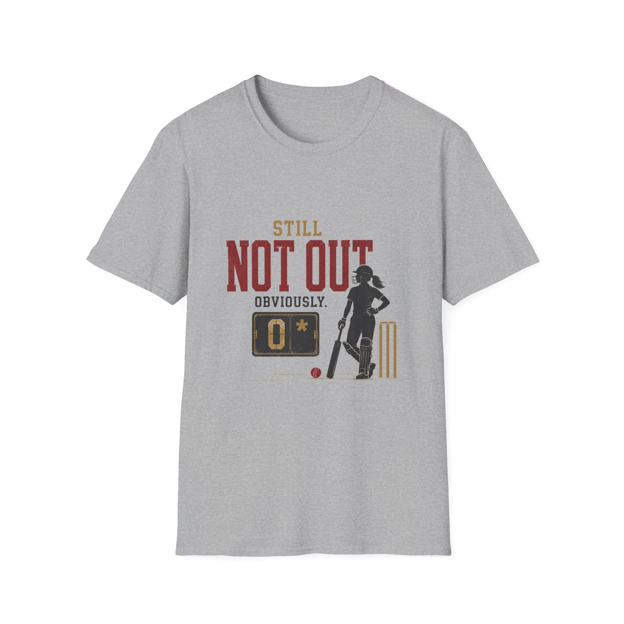 Still Not Out Obviously T-Shirt